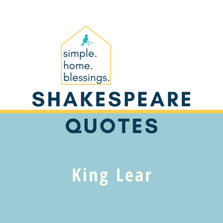 Shakespeare Quotes – King Lear