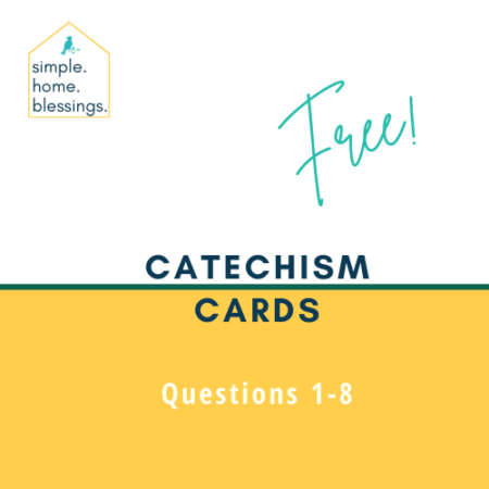 Catechism Cards, Questions 1-8