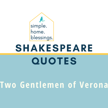 Shakespeare Quotes – Two Gentlemen of Verona